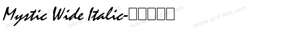 Mystic Wide Italic字体转换